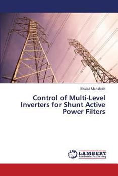 Paperback Control of Multi-Level Inverters for Shunt Active Power Filters Book