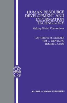 Paperback Human Resource Development and Information Technology: Making Global Connections Book
