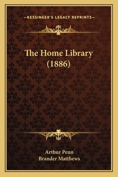 Paperback The Home Library (1886) Book