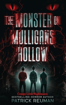 Paperback The Monster on Mulligans Hollow Book