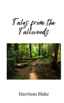 Paperback Tales from the Tallwoods Book
