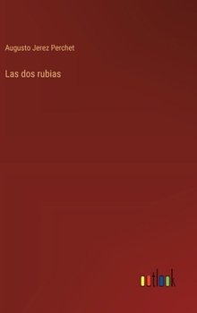 Hardcover Las dos rubias [Spanish] Book