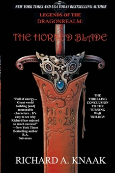 Paperback Legends of the Dragonrealm: The Horned Blade Book