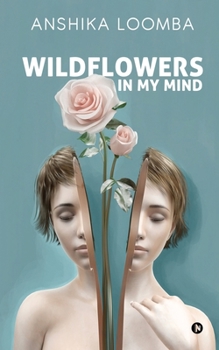 Paperback Wildflowers in My Mind Book