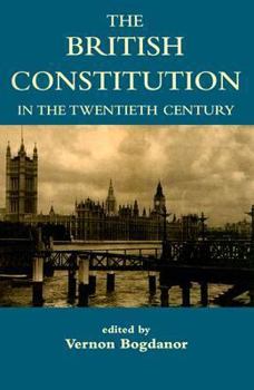 Paperback The British Constitution in the Twentieth Century Book