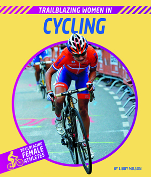 Hardcover Trailblazing Women in Cycling Book