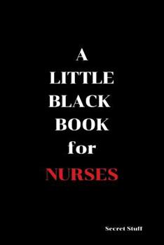 Paperback A Little Black Book: For Nurses Book