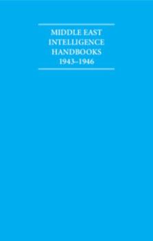 Hardcover The Middle East Intelligence Handbooks 1943-1946 5 Volume Hardback Set Book