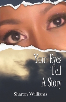 Paperback Your Eyes Tell a Story Book