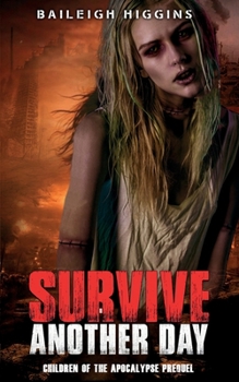 Paperback Survive Another Day Book