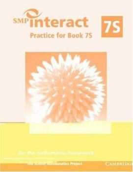 Paperback SMP Interact Practice for Book 7S: for the Mathematics Framework (SMP Interact for the Framework) Book
