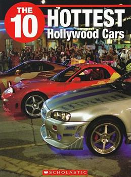 Paperback The 10 Hottest Hollywood Cars Book