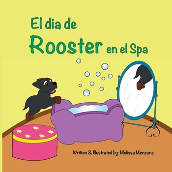Paperback El dia de Rooster en el Spa [Spanish] Book