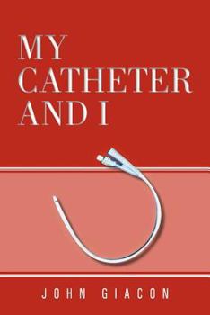 Paperback My Catheter and I Book