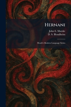 Paperback Hernani: Heath's Modern Language Series Book