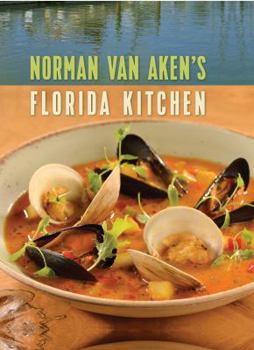 Hardcover Norman Van Aken's Florida Kitchen Book