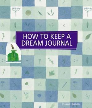 Paperback How to Keep a Dream Journal Book