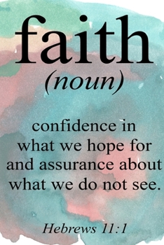 Faith: Sermon Journal Workbook 6x9 Christian Bible Scripture