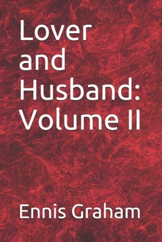Lover and Husband: Volume II