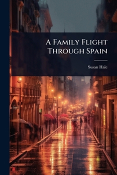 Paperback A Family Flight Through Spain Book