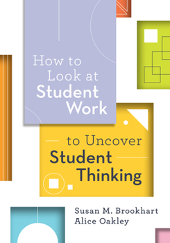 Paperback How to Look at Student Work to Uncover Student Thinking Book