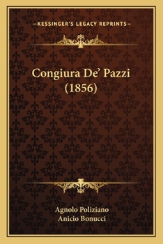 Paperback Congiura De' Pazzi (1856) [Italian] Book