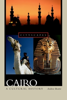 Paperback Cairo: A Cultural History Book