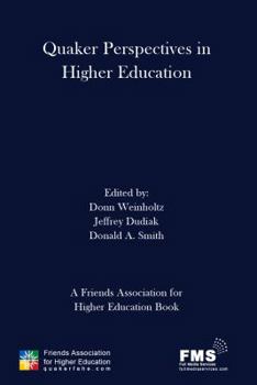 Paperback Quaker Perspectives in Higher Education Book