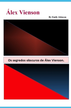 Paperback Álex Vienson: Os segredos obscuros de Álex Vienson. (Portuguese Edition) [Portuguese] Book