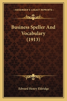 Paperback Business Speller And Vocabulary (1913) Book