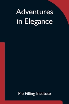Paperback Adventures In Elegance Book