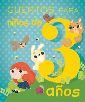 Hardcover Cuentos Para Ninos de 3 Anos [Spanish] Book