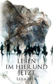 Paperback Leben im Hier und Jetzt [German] Book