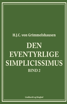 Paperback Den eventyrlige Simplicissimus bind 2 [Danish] Book