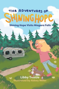 Paperback Shining Hope Visits Niagara Falls Book