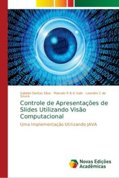 Paperback Controle de Apresentações de Slides Utilizando Visão Computacional [Portuguese] Book