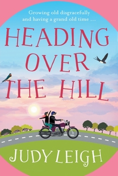 Paperback Heading Over the Hill [Large Print] Book