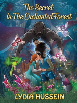 Paperback The Secret In The Enchanted Forest Book