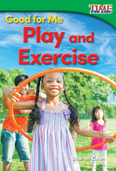 Paperback Good for Me: Play and Exercise Book