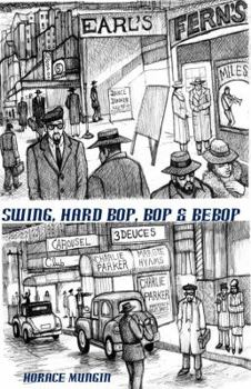 Paperback Swing, Hard Bop, Bop & Bebop Book