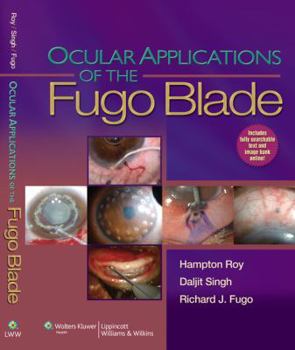 Hardcover Ocular Applications of the Fugo Blade [With Access Code] Book