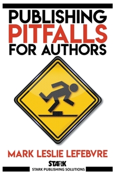 Paperback Publishing Pitfalls for Authors Book