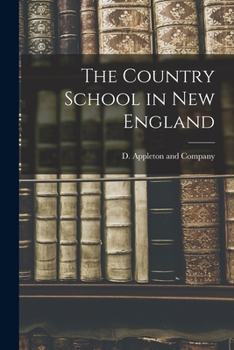 Paperback The Country School in New England Book