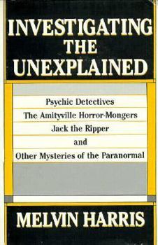 Hardcover Investigating the Unexplained Book