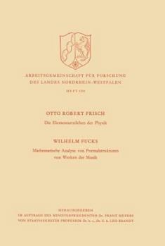 Paperback Die Elementarteilchen Der Physik / Mathematische Analyse Von Formalstrukturen Von Werken Der Musik [German] Book