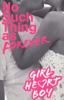 Paperback Girl Heart Boy No Such Thing as Forever Book