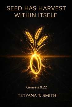 Paperback Seed has harvest withing itself.: 2 Corinthians 9:10 Book