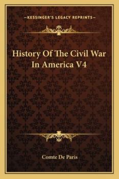 Paperback History Of The Civil War In America V4 Book