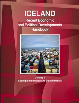 Iceland Recent Economic and Political Developments Yearbook