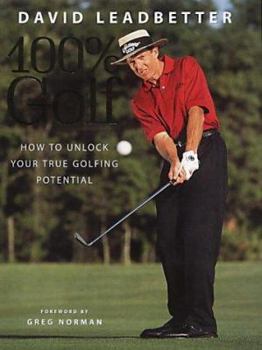 Hardcover David Leadbetter : 100 Per Cent Golf Book